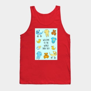 Welcome to the world baby boy Tank Top